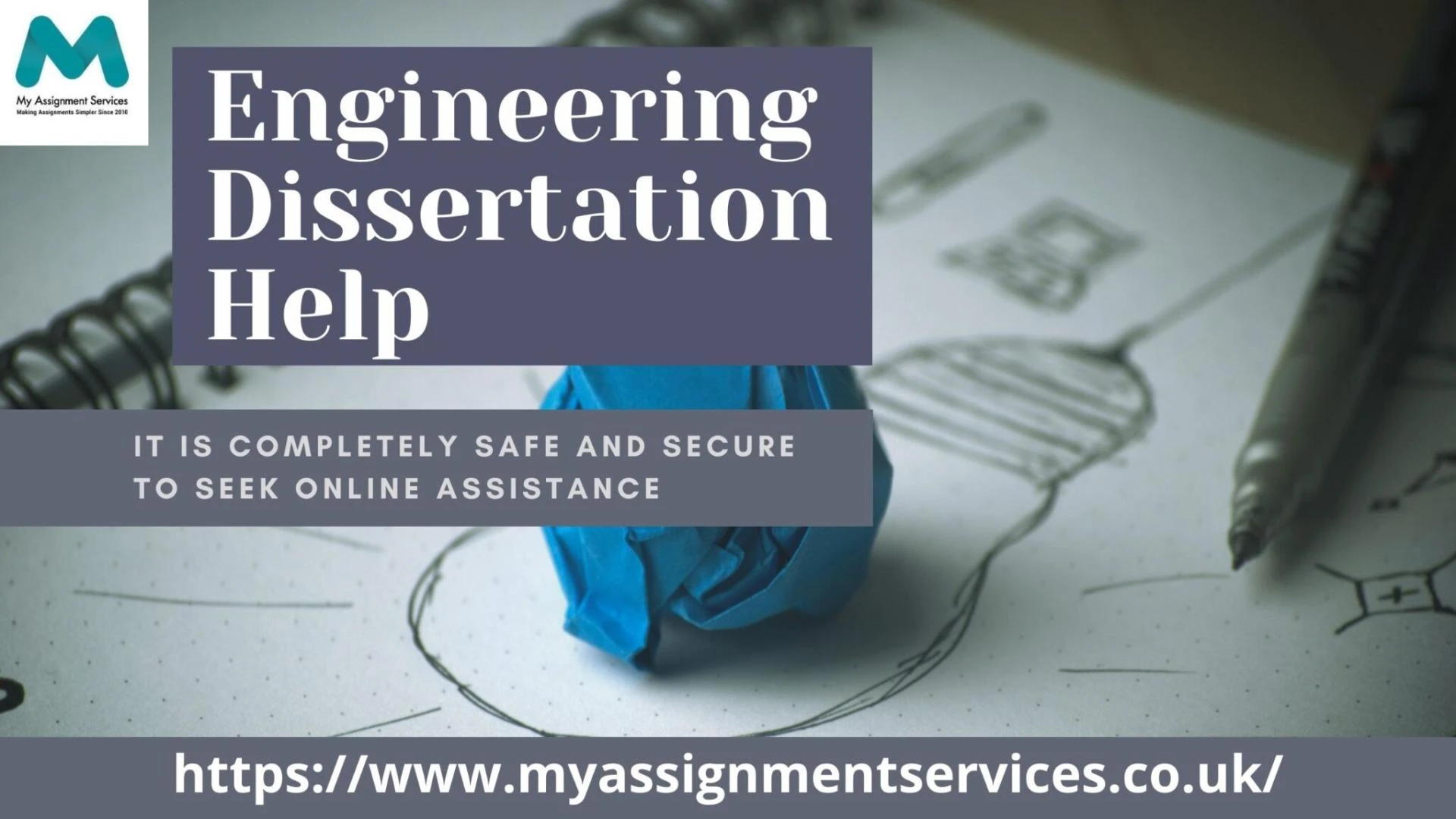 Why do students require online Engineering Dissertation help?
