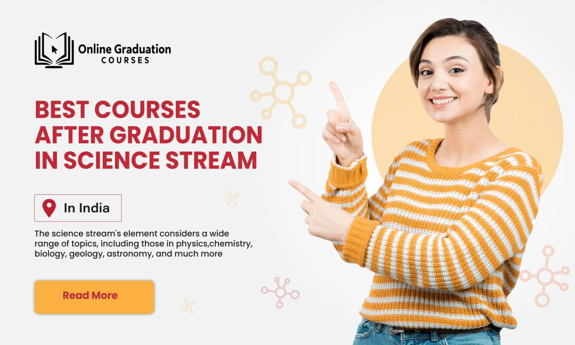 Best Courses after Graduation in Science Stream in India?