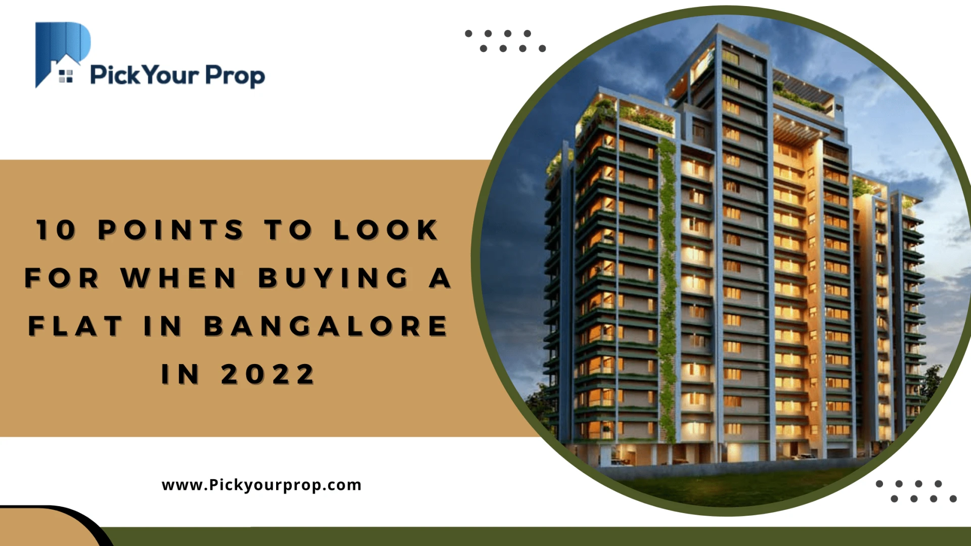 10 Points to Look for When Buying a Flat in Bangalore in 2022