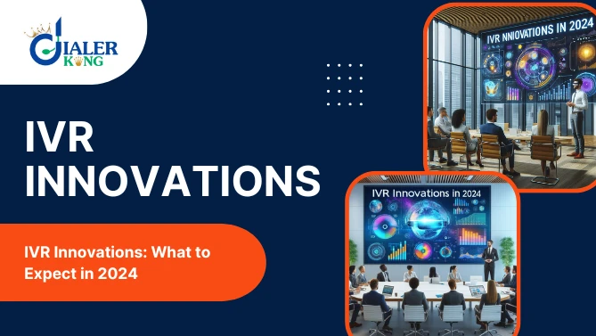 IVR Innovations: What to Expect in 2024