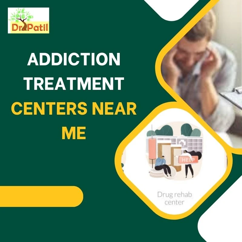 Exploring Nearby Addiction Treatment Centers: A Guide by Dr. V.B. Patil