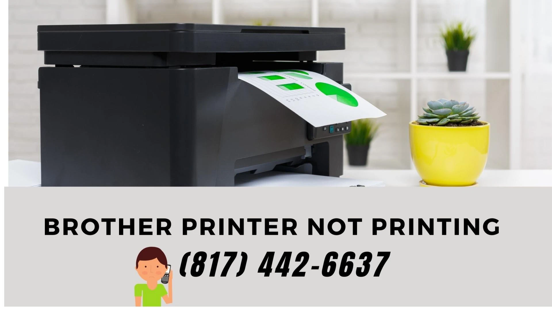 Brother Printer Not Printing? Solution Here (817) 442-6637