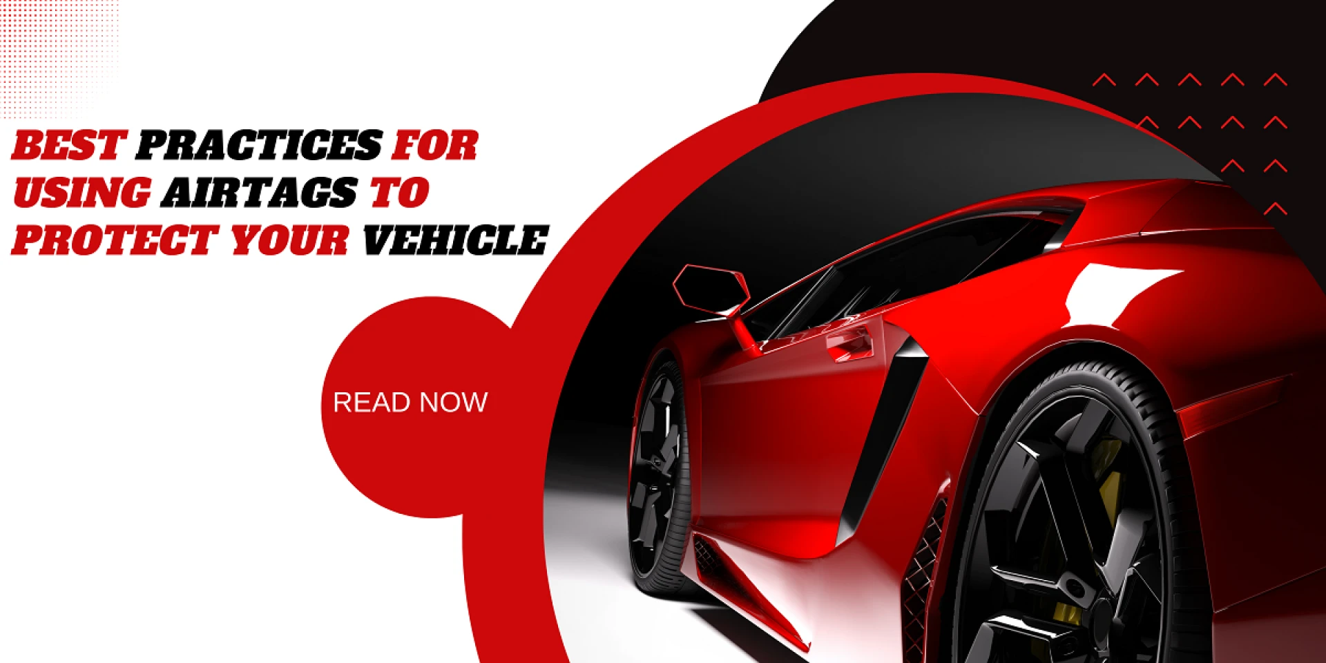 Best Practices for Using AirTags to Protect Your Vehicle