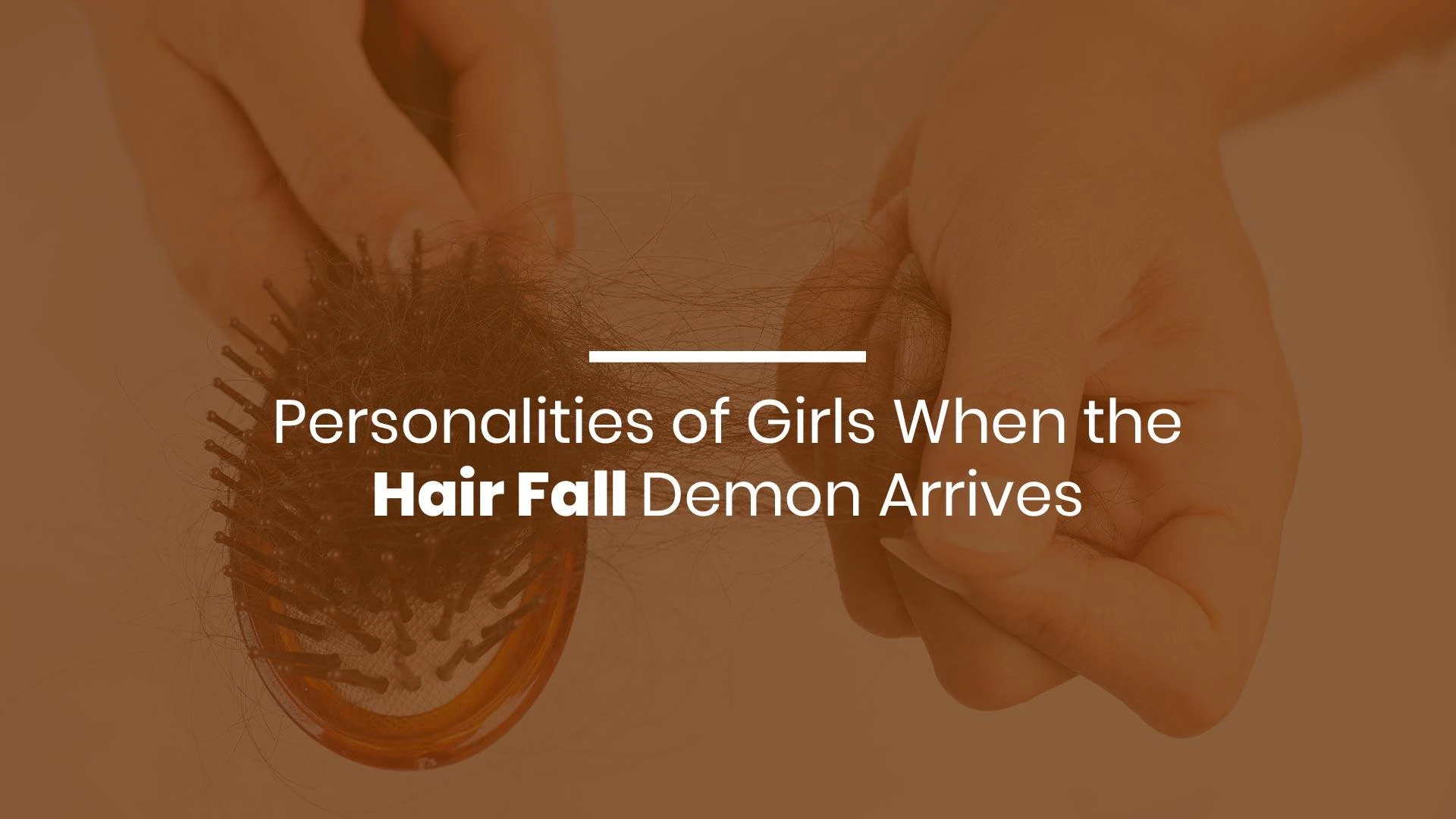 Personalities of Girls When the Hair Fall Demon Arrives