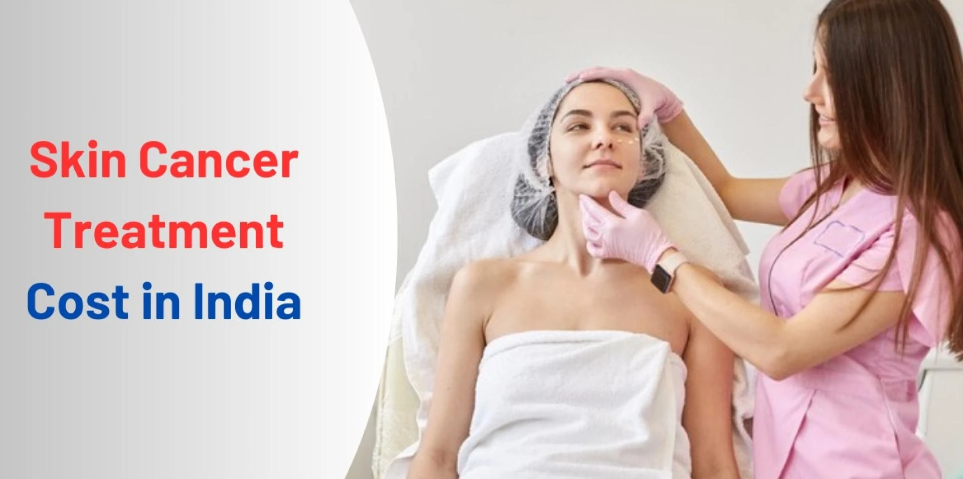 Skin Cancer Treatment Cost in India