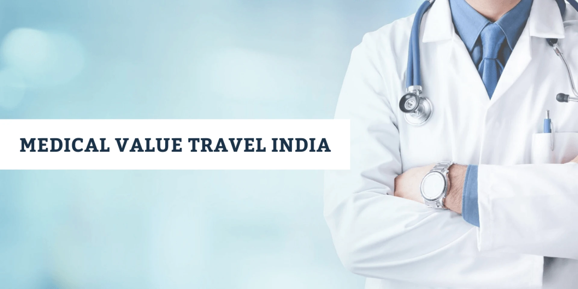 Best Medical Tourism Company In India
