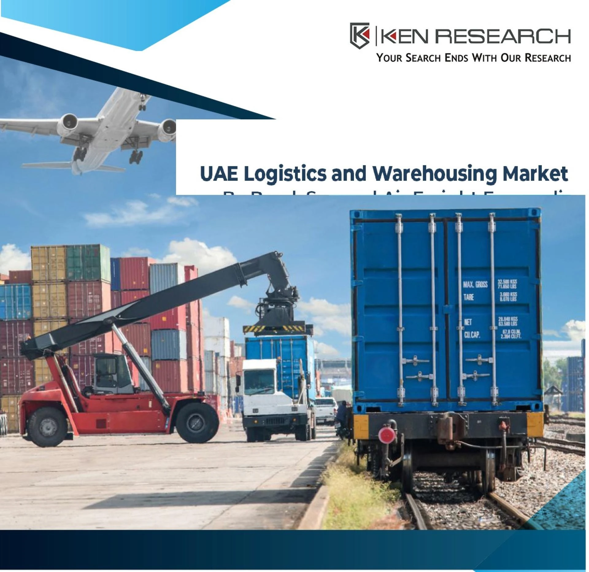 توقعات سوق اللوجستيات والتخزين في الإمارات العربية المتحدة حتى عام 2025: كين للأبحاث