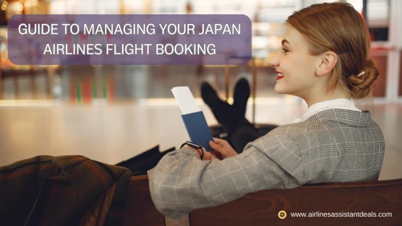 Guide to Managing Your Japan Airlines Flight Booking
