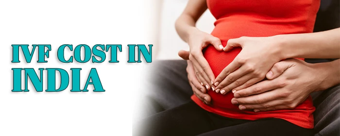 Navigating IVF Expenses: Understanding Costs in India