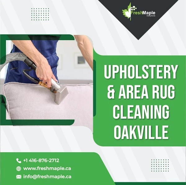 Fresh Maple Available For Upholstery And Area Rug Cleaning Oakville