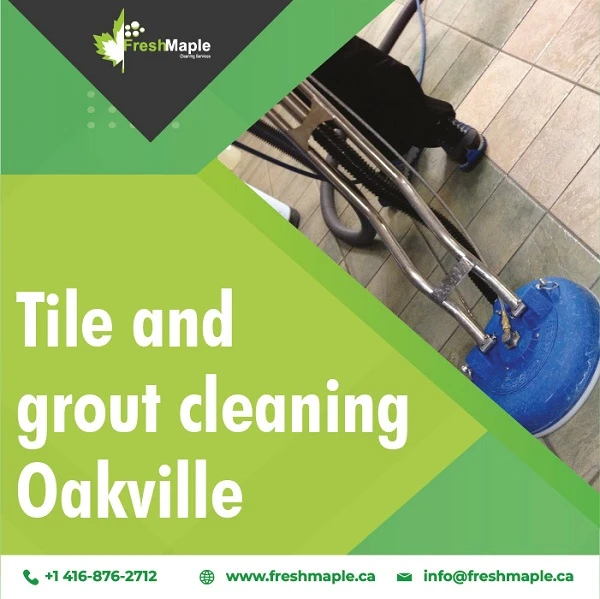Tile And Grout Cleaning Oakville By The Experts