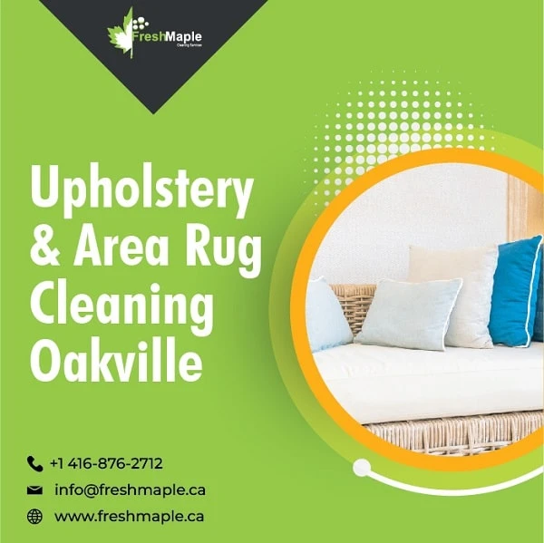 Upholstery &amp; Area Rug Cleaning Oakville Services are Available in your Area