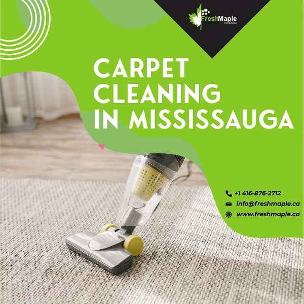 Best Carpet cleaning in Mississauga By Fresh Maple