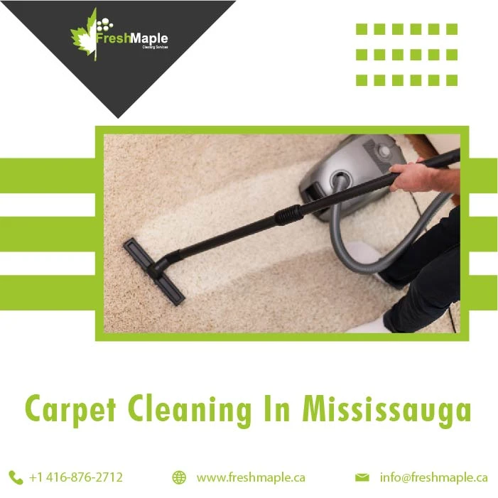 Best Carpet cleaning in Mississauga By Fresh Maple