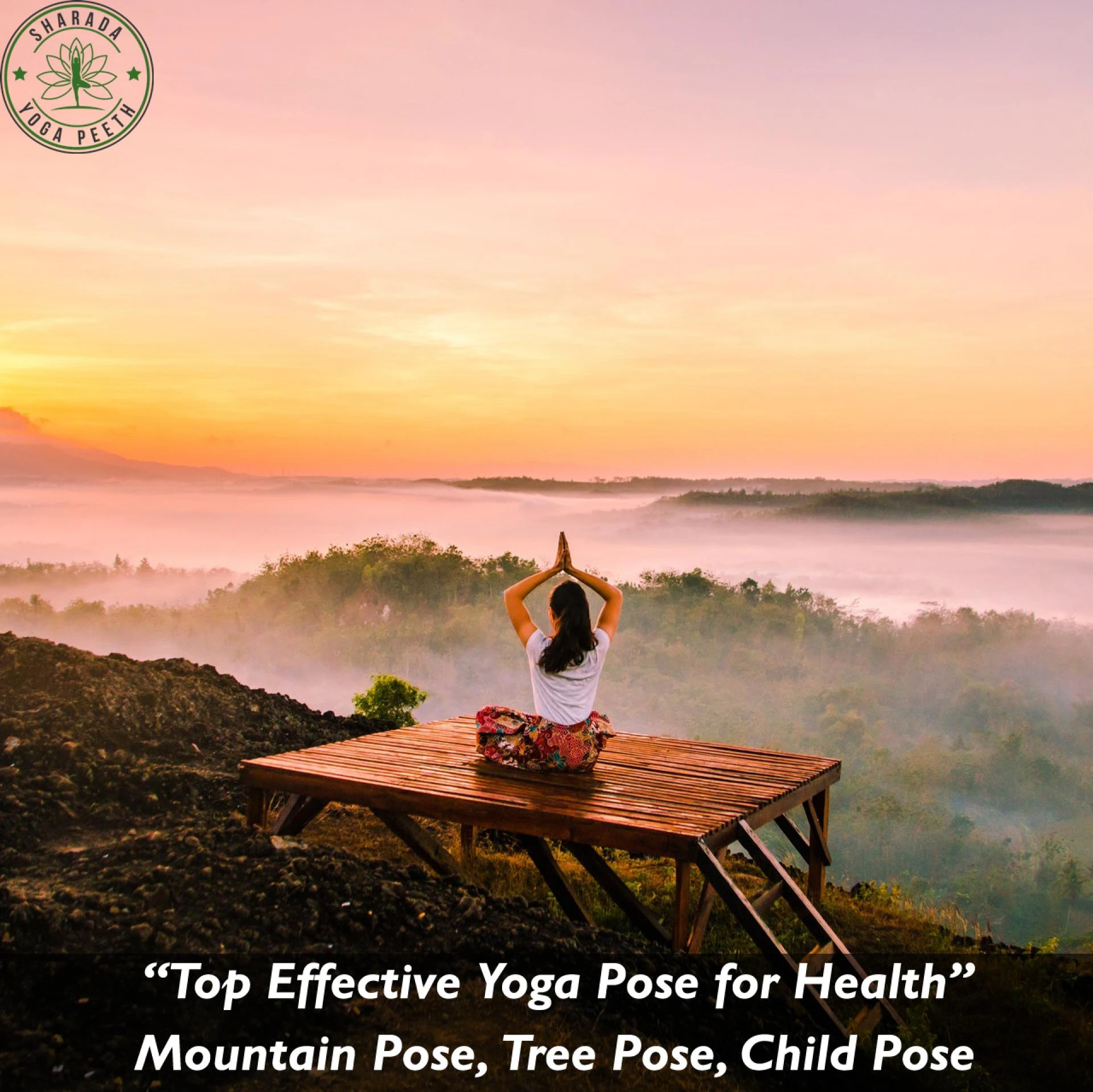 Top Effective Yoga Pose for Health