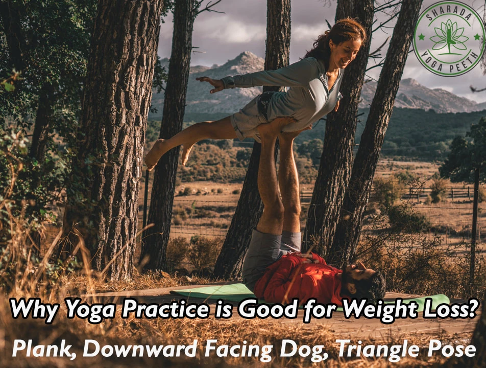 Why Yoga Practice is Good for Weight Loss?