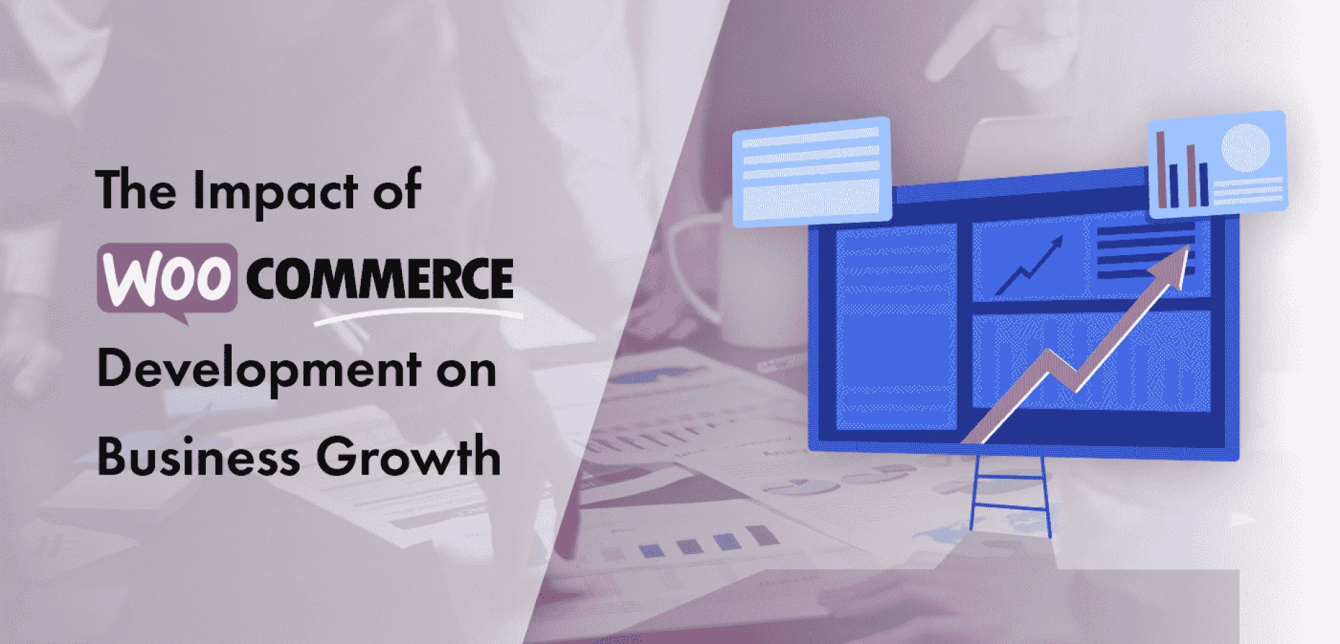 The Impact of WooCommerce Development on Business Growth
