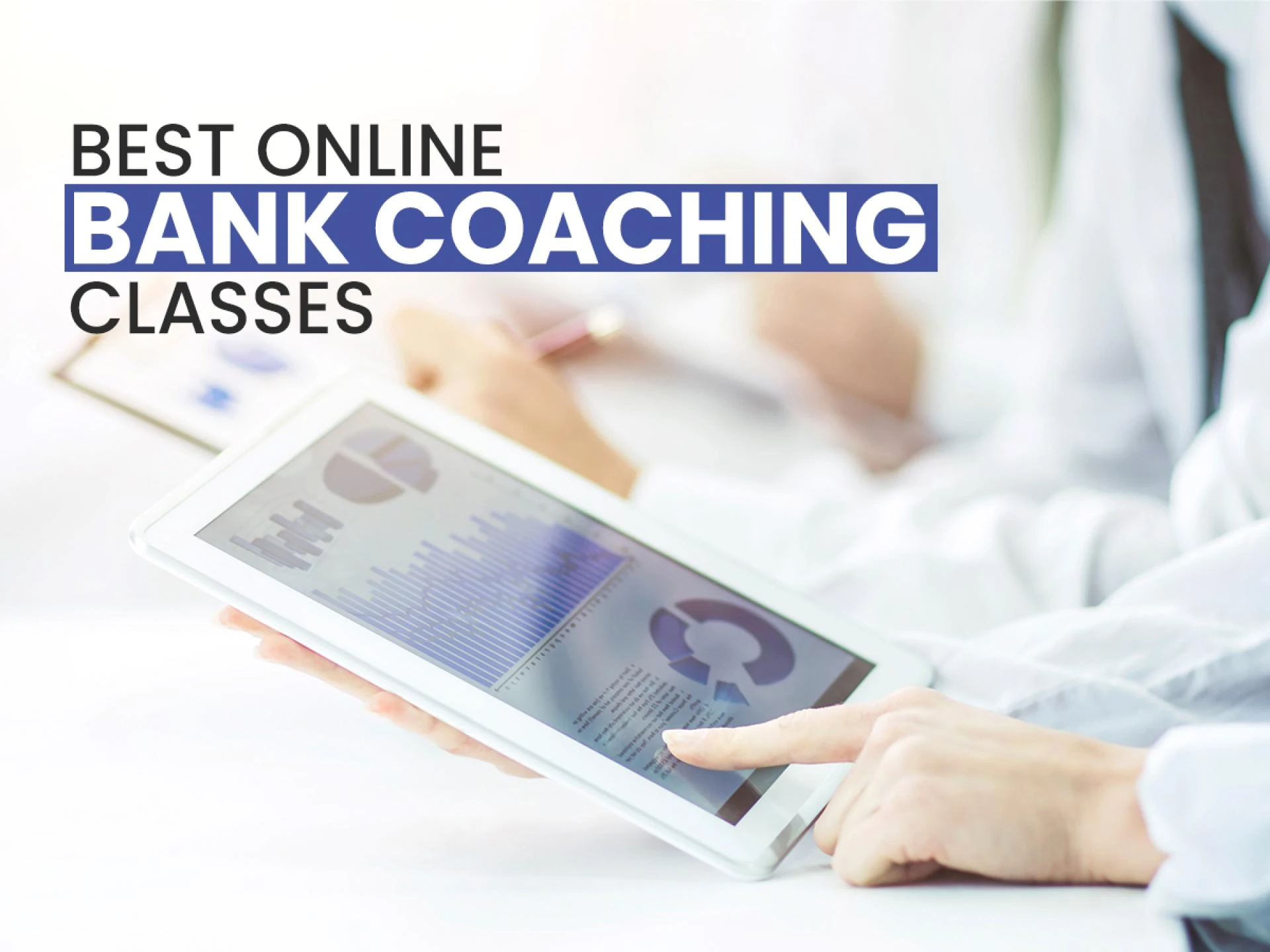 How to Prepare Well for Banking Exams in India?