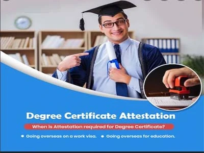 Get Your Degree Certificate Attested For Your Immigration Visa