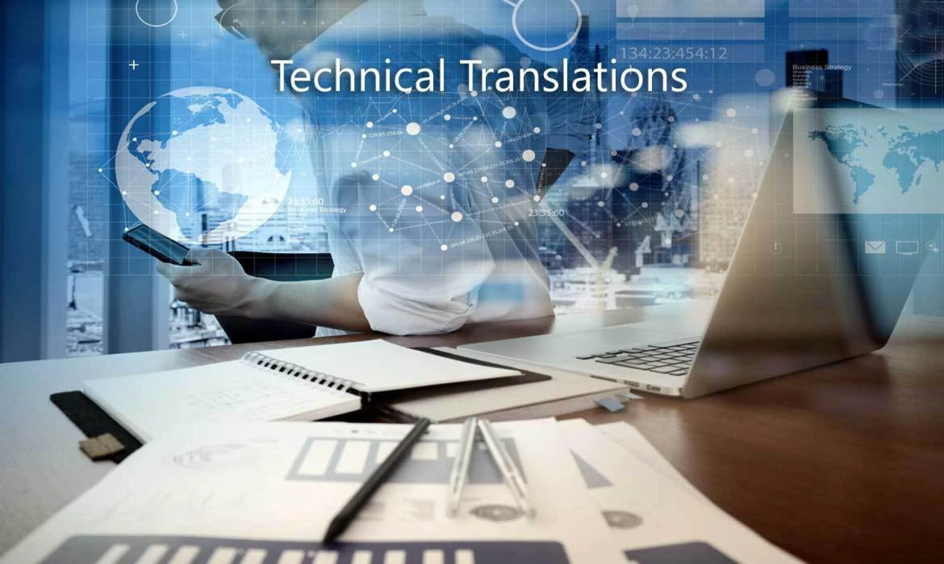 Why Your Business Needs Technical Translation Services?