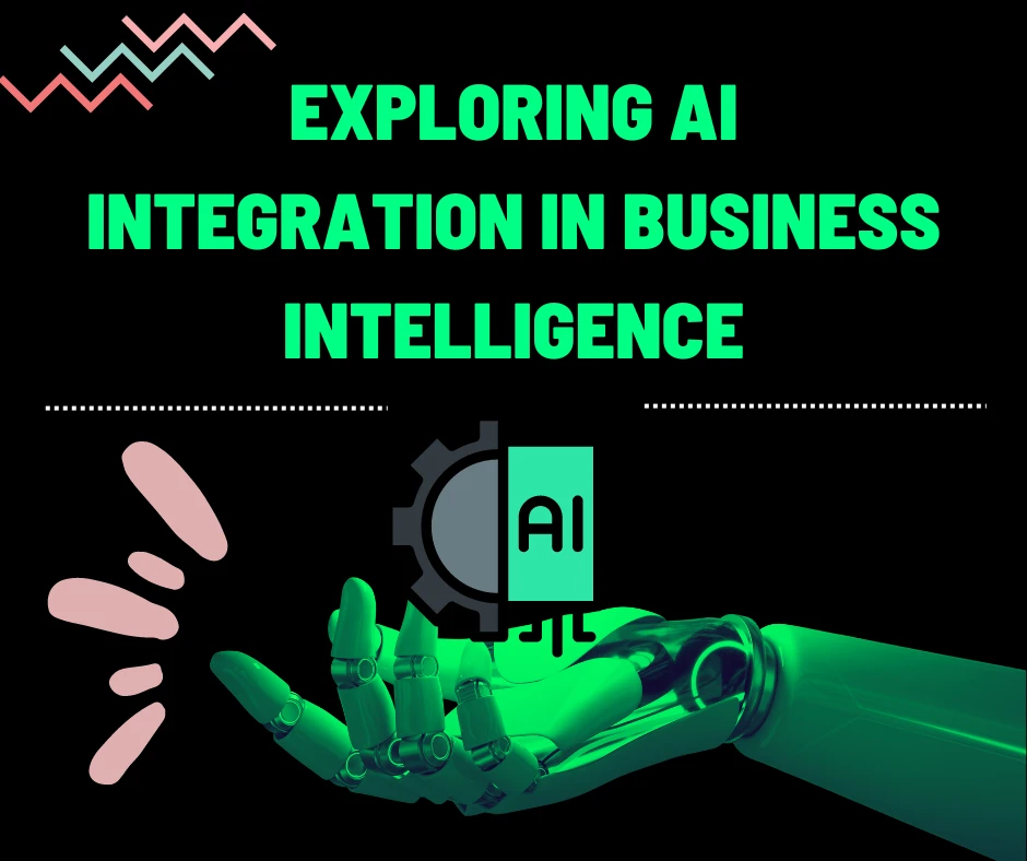 Exploring AI Integration in Business Intelligence