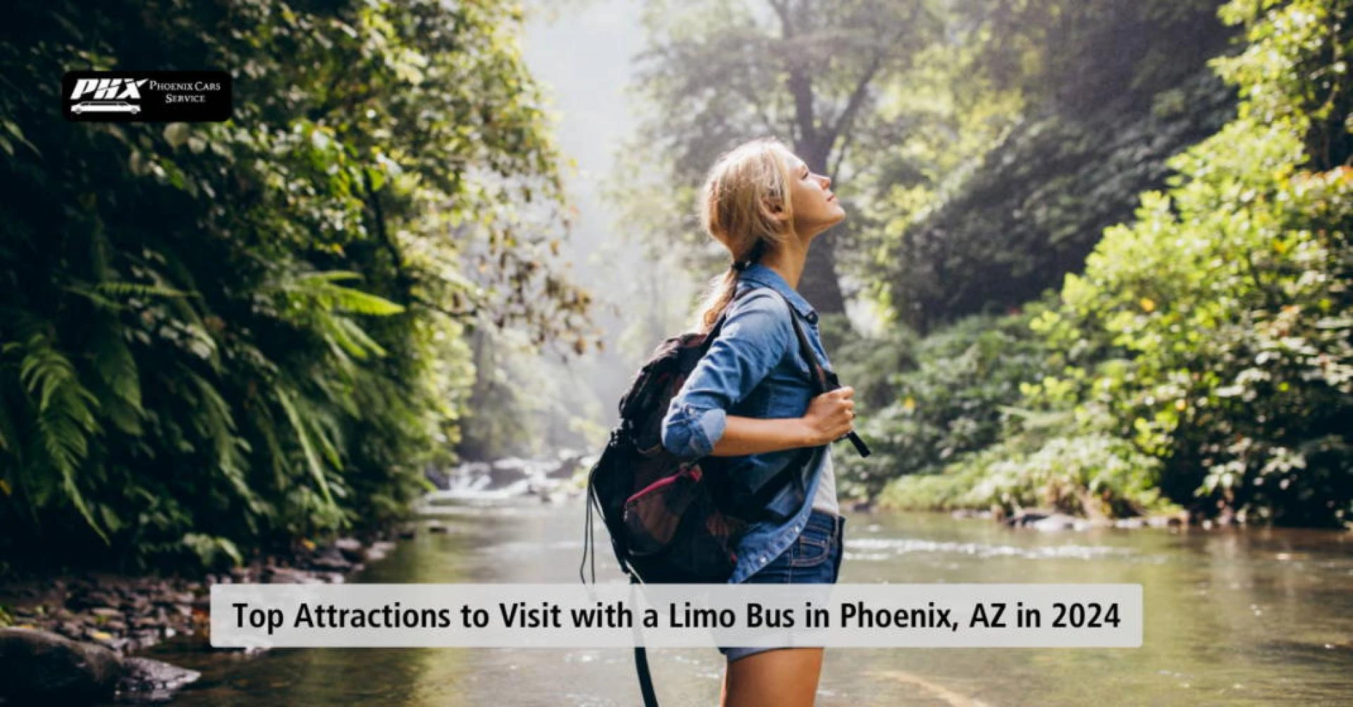 Top Attractions to Visit with a Limo Bus in Phoenix, AZ in 2024