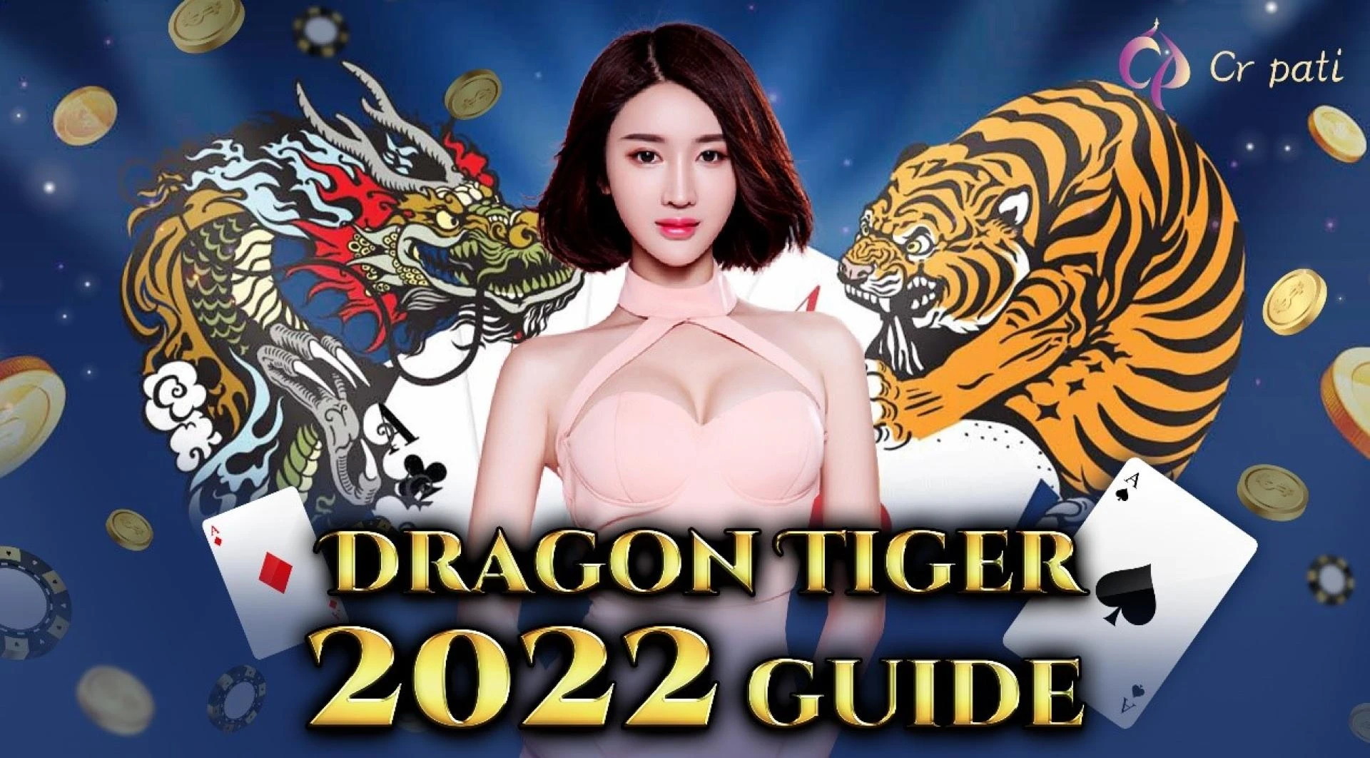 Dragon tiger game bet｜Cr Pati101｜ Best Dragon tiger bet website