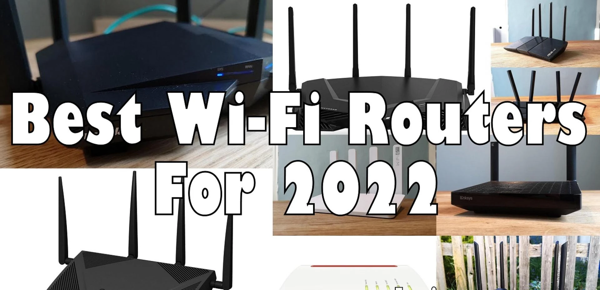 The Best Wi-Fi Routers of 2022