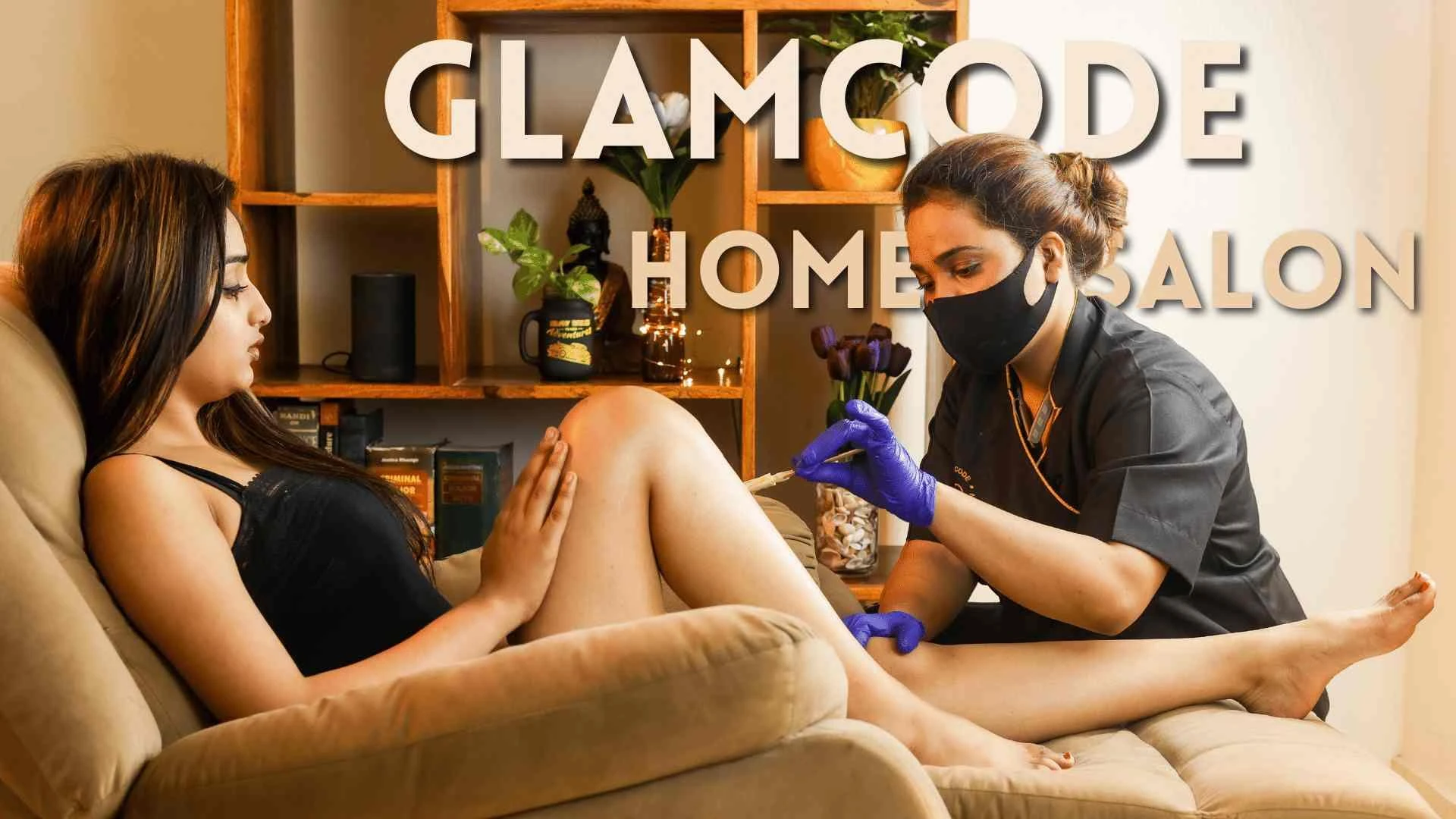 Home Salon Services: The Ultimate Guide to Pamper Yourself at Home