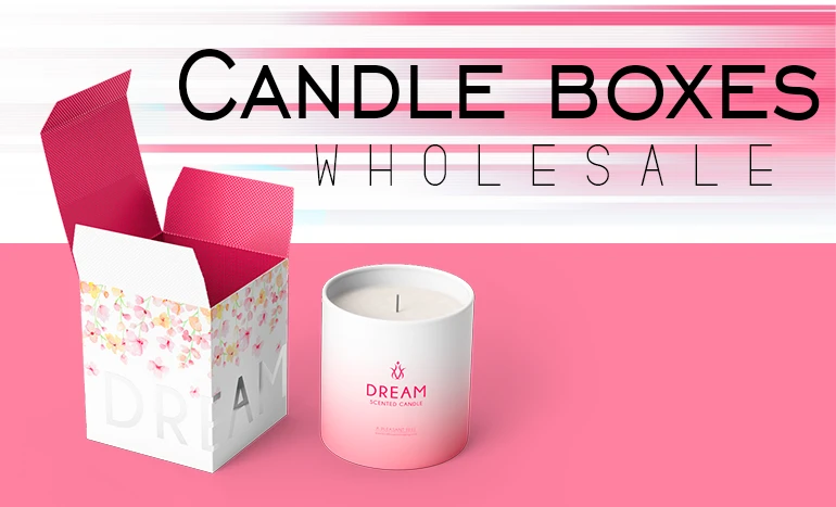 In what ways can you utilise Innovative Candle Boxes to target customers and increase brand sales?