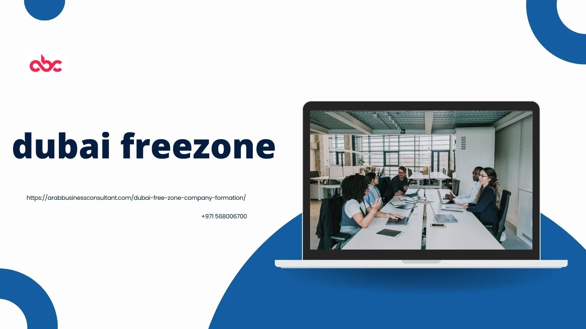 Unlocking Opportunities: Navigating Business in Dubai Free Zones with Arab Business Consultants