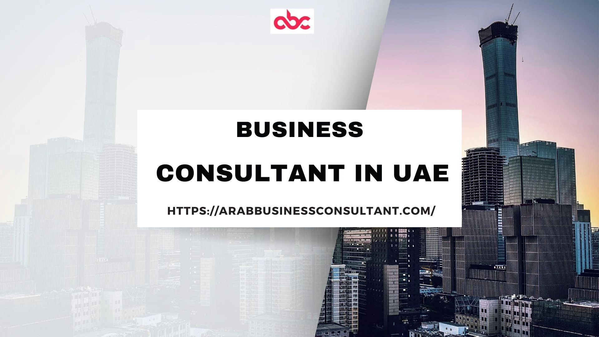 Unlocking Success: The Role of Arab Business Consultants in UAE