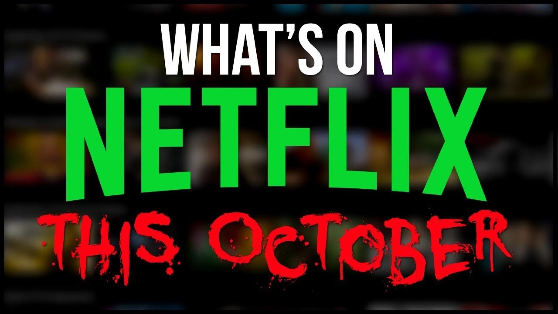 Shows and Movies on Netflix in October