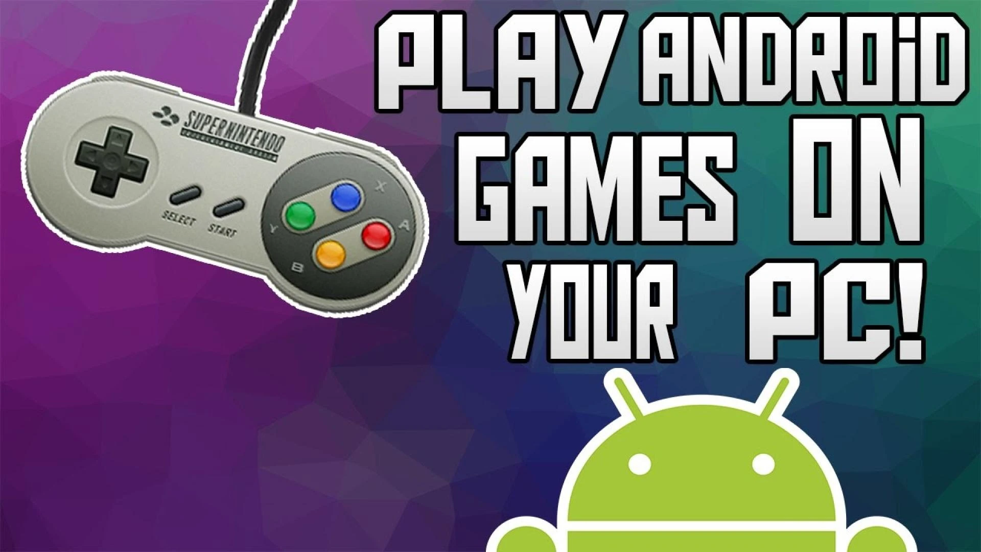 How to Play Android Games on PC