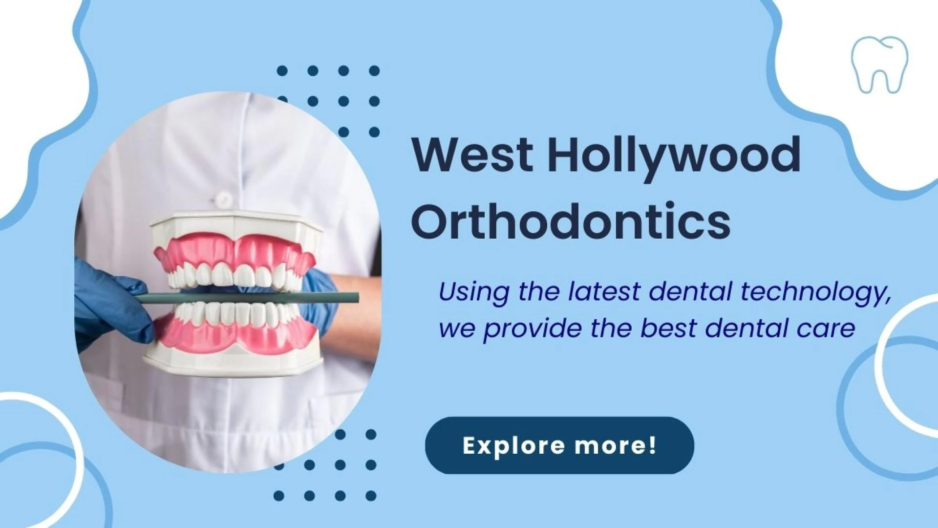 What is the significance of Early Orthodontic Treatment for Children &amp; Role of West Hollywood Orthodontics?