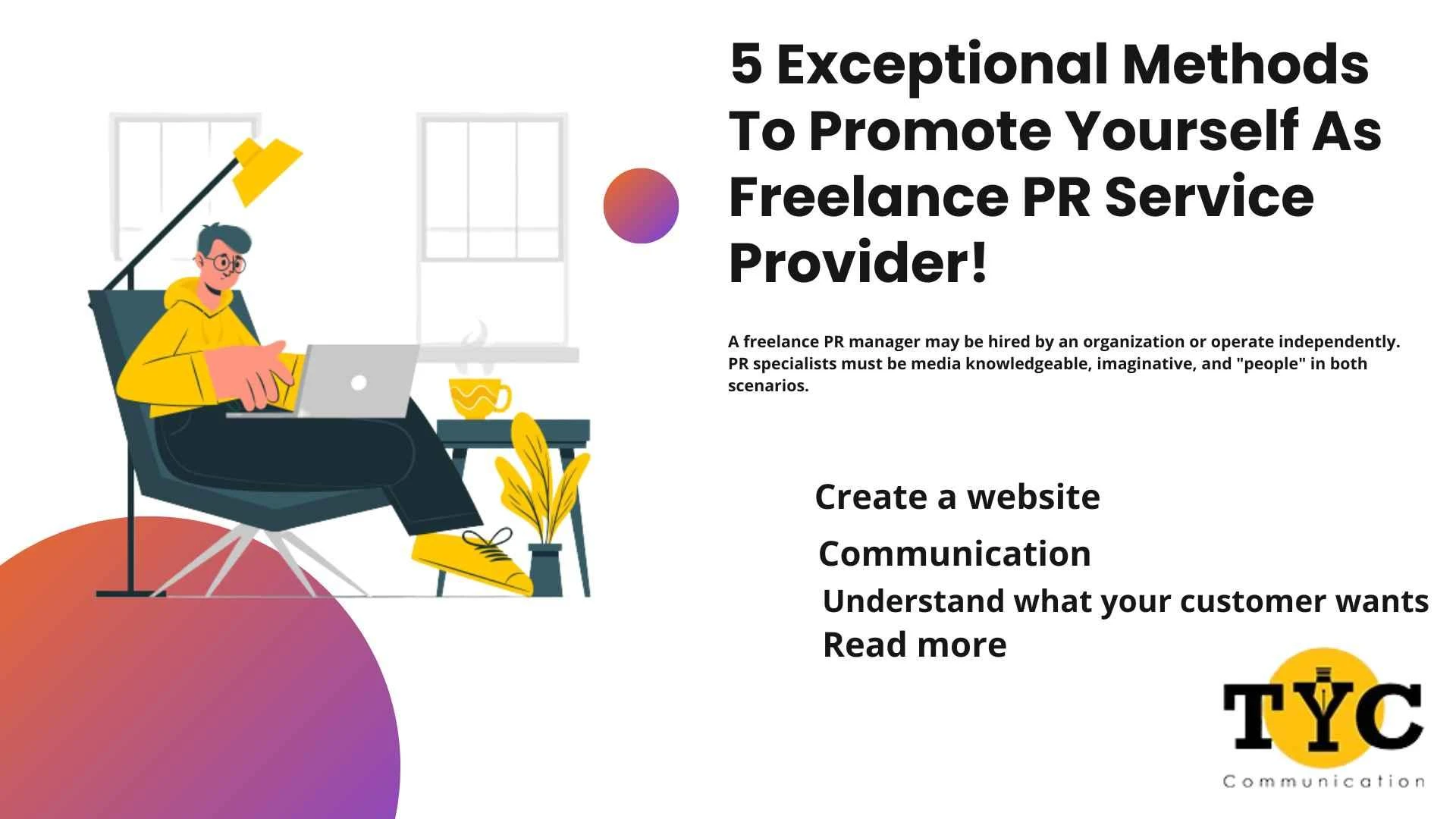 5 Exceptional Methods To Promote Yourself As Freelance PR Service Provider!