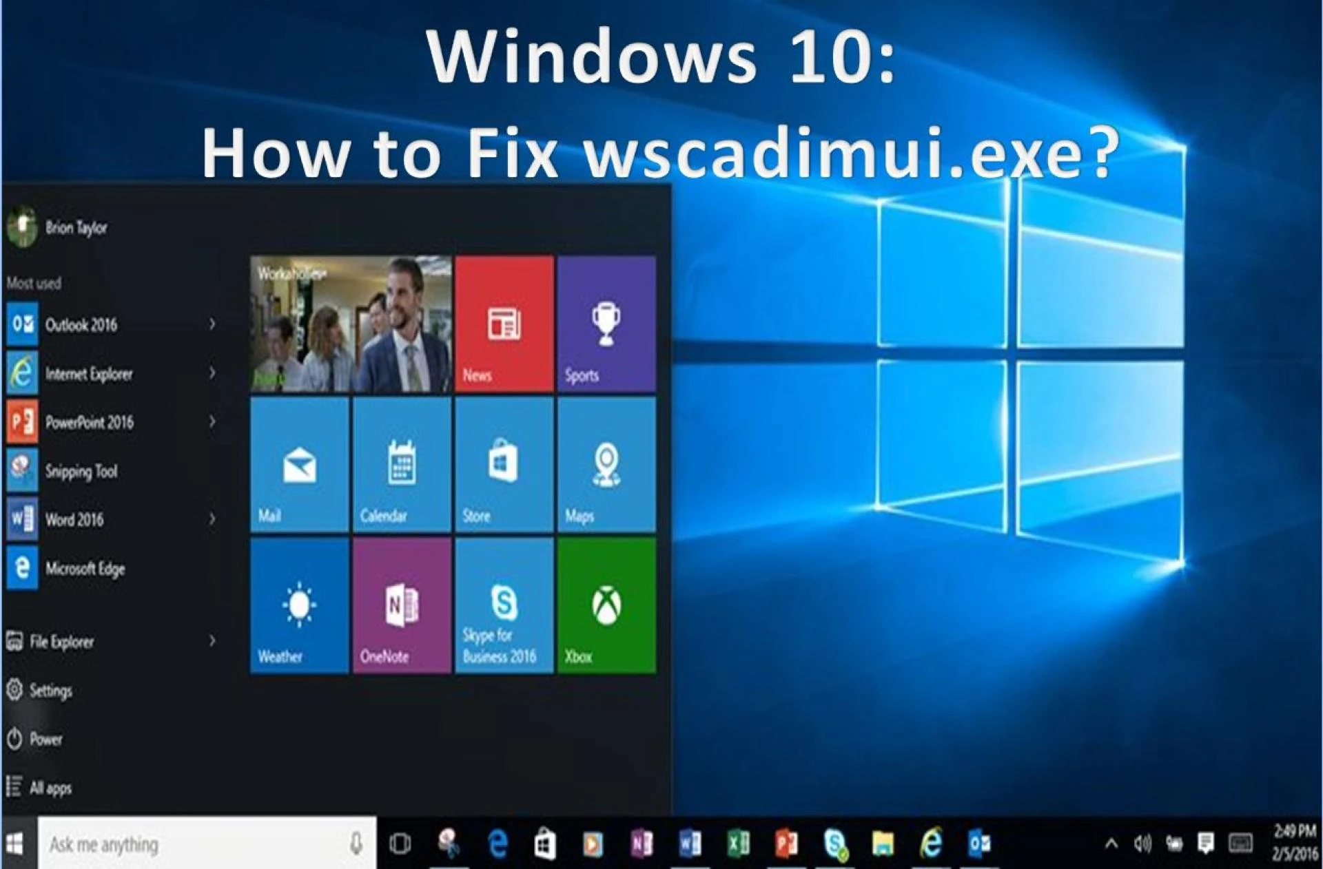 Windows 10: How to Fix wscadimui.exe?
