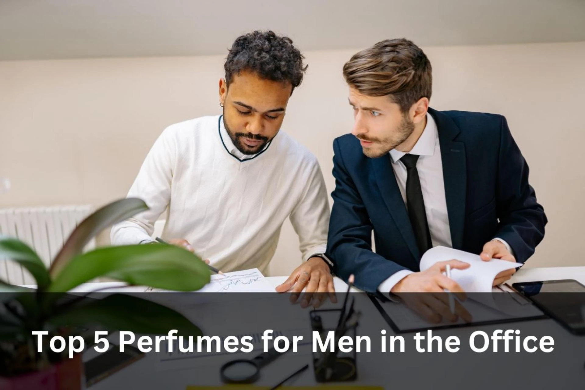 Top 5 Perfumes for Men in the Office in Pakistan