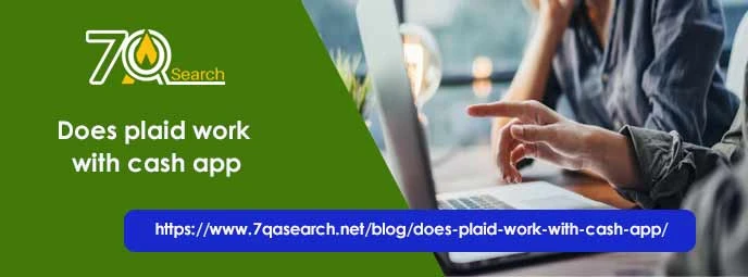 Does Plaid Work With Cash App To Link Your Wallet With An Existing Bank?