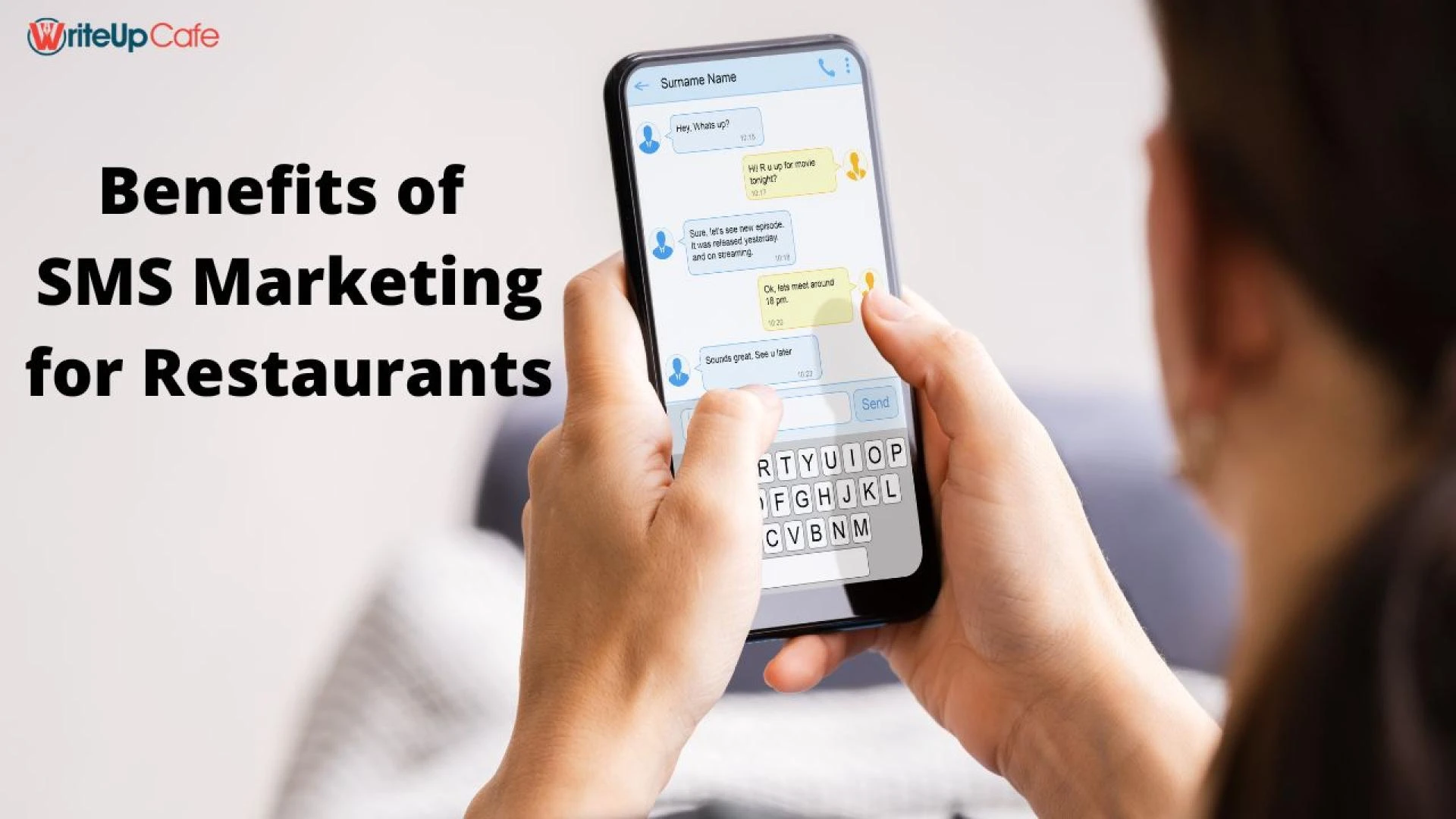 Benefits of SMS Marketing for Restaurants