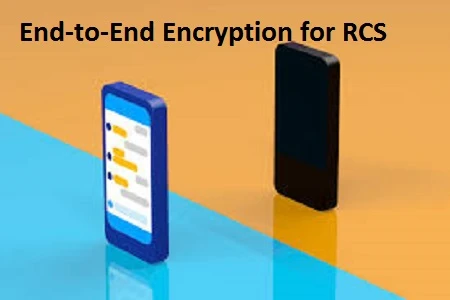 Google Messages to Finally Add End-to-End Encryption for RCS