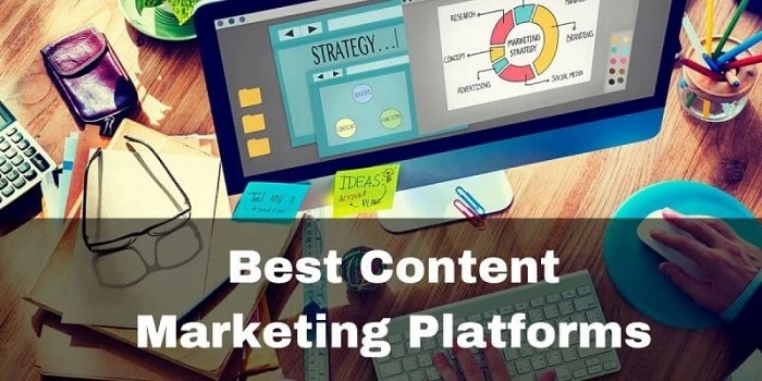 Top 10 Content Marketing Platforms 2020