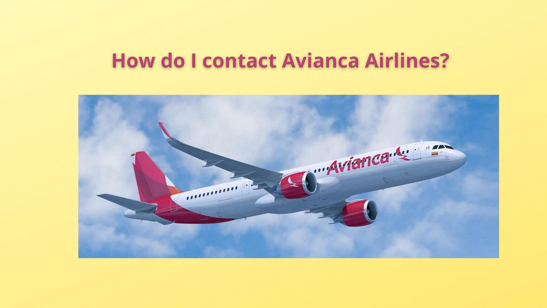 Ways to contact Avianca Airlines customer service