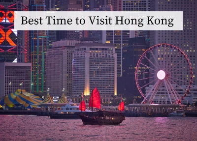 Unlock the Perfect Vacation: When's the Best Time to Visit Hong Kong?