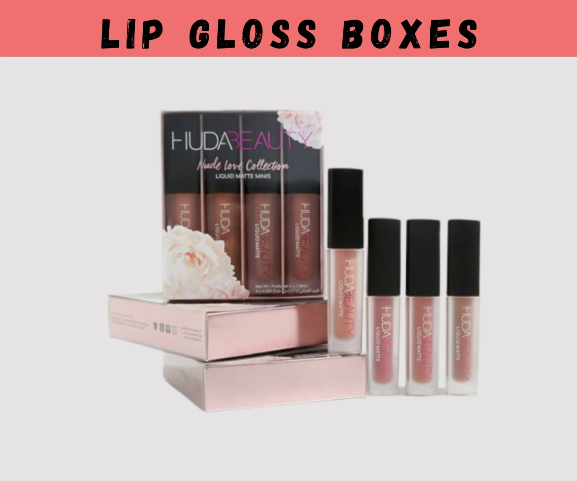 Benefits of Lip Gloss Packaging Boxes: Were you Already Aware of it?