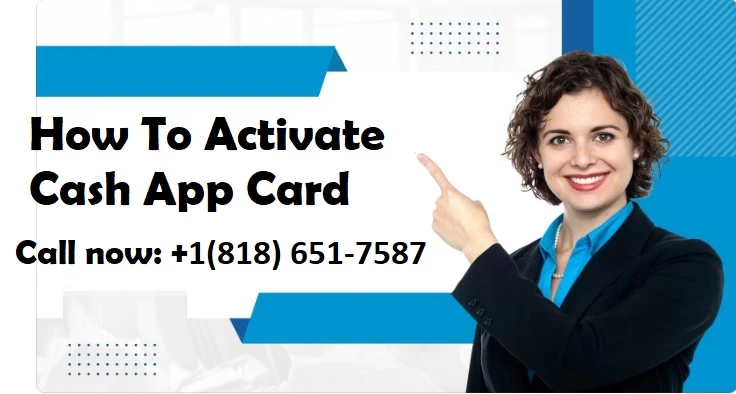 Call (909) 340-9227 to learn how to activate a Cash App Card with or without a QR code.