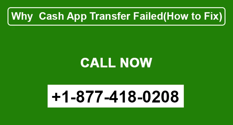 Cash App Transfer Failed: Reasons And Solutions