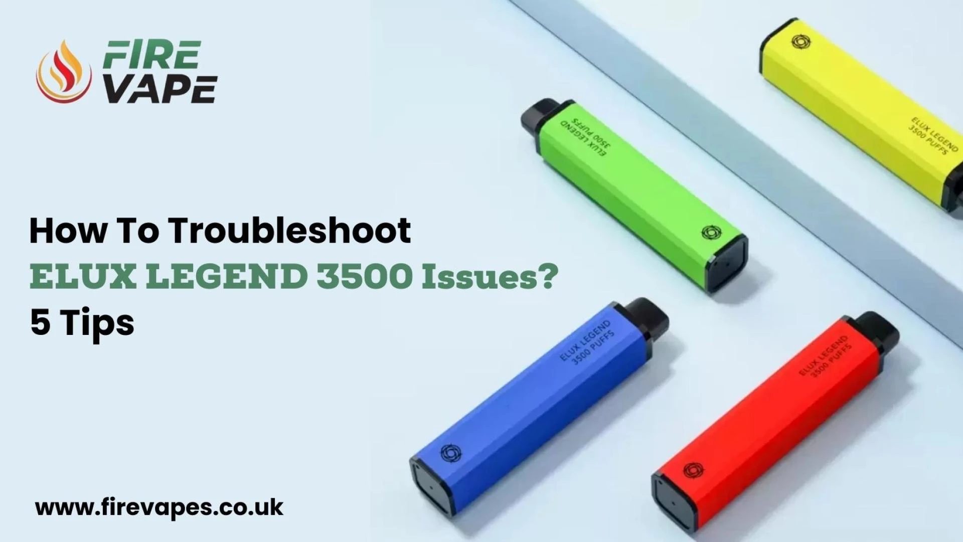 How To Troubleshoot Elux Legend 3500 issues? | 5 tips