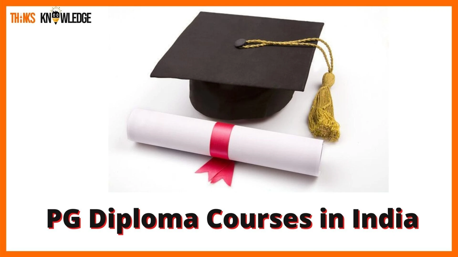 List of PG Diploma Courses in India
