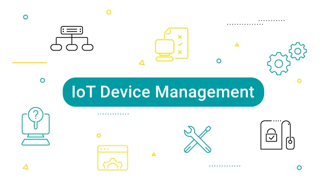 Streamline Your IoT Ecosystem with IoT Device Management Software
